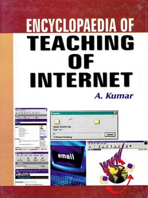 cover image of Encyclopaedia of Teaching of Internet